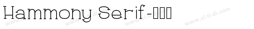 Hammony Serif字体转换